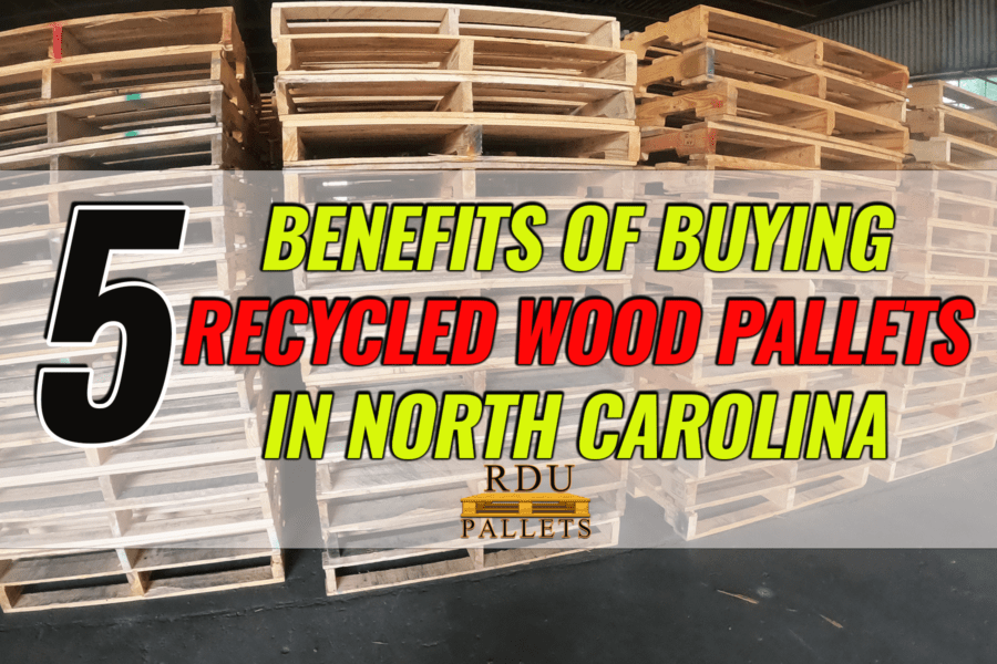 buying recycled wood pallets in nc