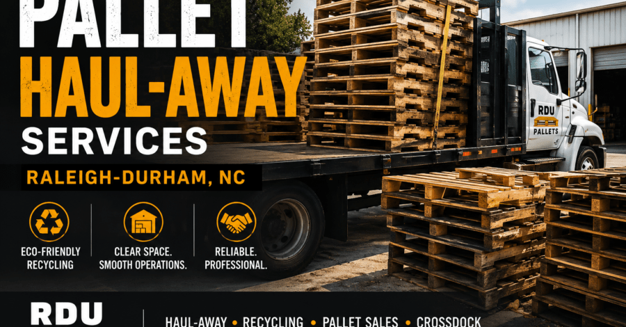 Pallet hauling services in Raleigh-Durham
